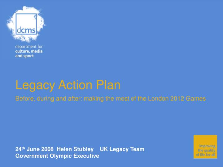 legacy action plan