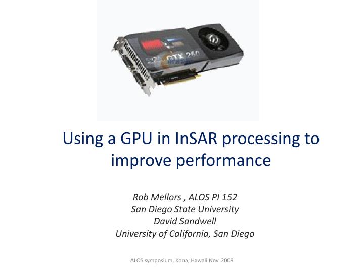 using a gpu in insar processing to improve performance