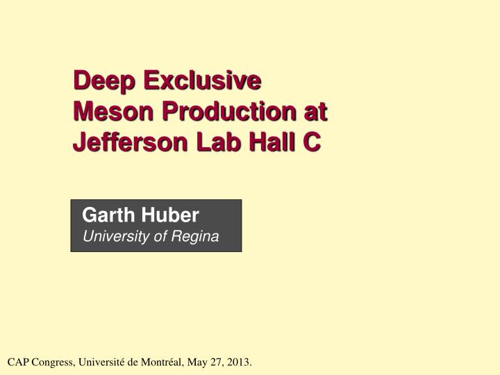 deep exclusive meson production at jefferson lab hall c