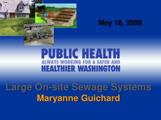 Large On-site Sewage Systems Maryanne Guichard