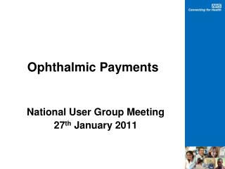 Ophthalmic Payments