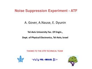 Noise Suppression Experiment - ATF