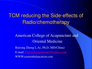 TCM reducing the Side-effects of Radio/chemotherapy