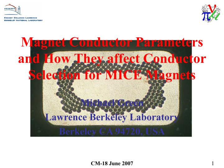 magnet conductor parameters and how they affect conductor selection for mice magnets
