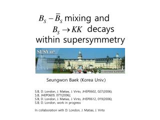 mixing and decays within supersymmetry