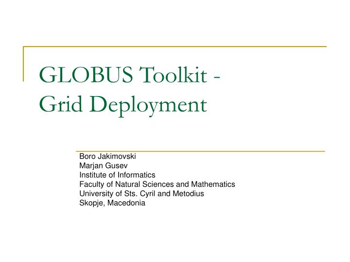 globus toolkit grid deployment