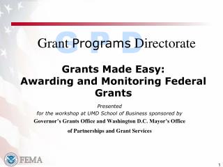 Grants Made Easy: Awarding and Monitoring Federal Grants