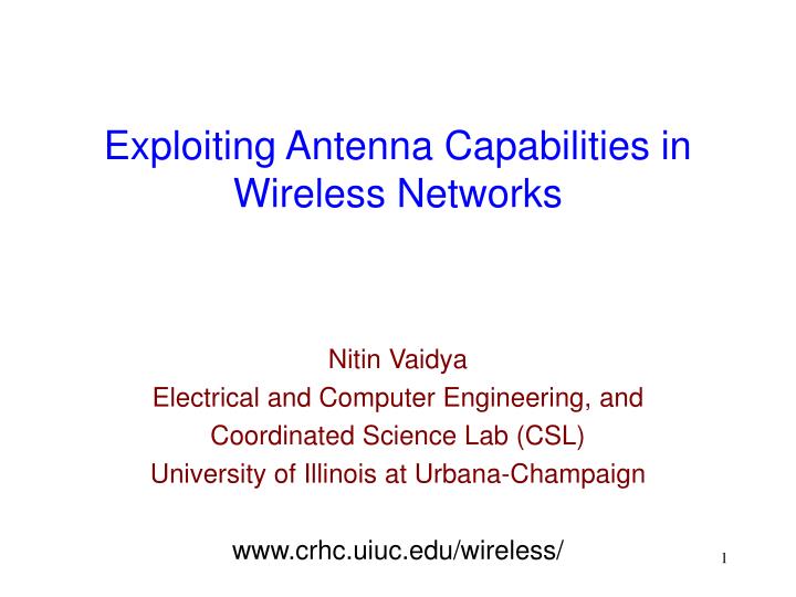 exploiting antenna capabilities in wireless networks