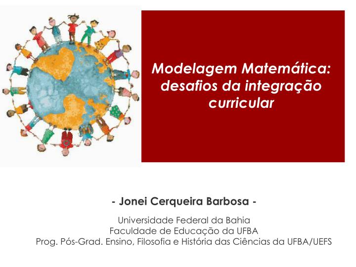 modelagem matem tica desafios da integra o curricular