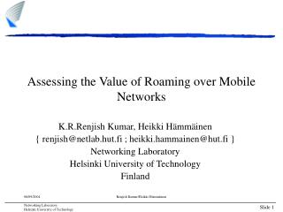 Assessing the Value of Roaming over Mobile Networks