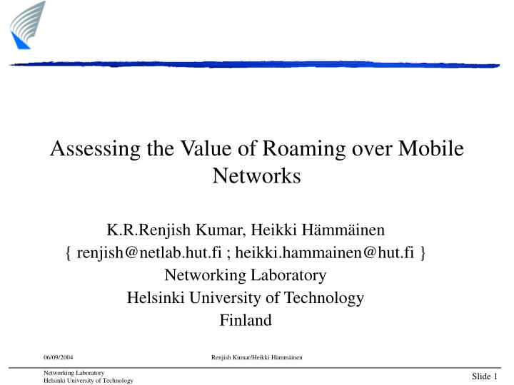 assessing the value of roaming over mobile networks