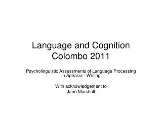 Language and Cognition Colombo 2011