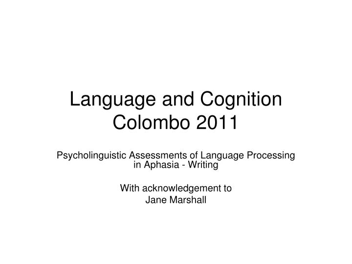 language and cognition colombo 2011