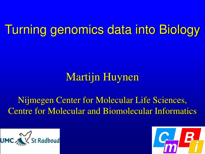 turning genomics data into biology