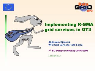 Implementing R-GMA grid services in GT3