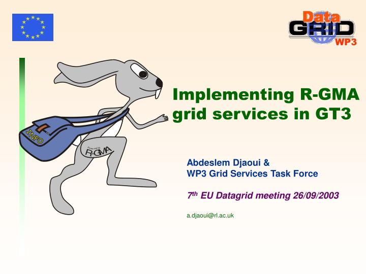 implementing r gma grid services in gt3