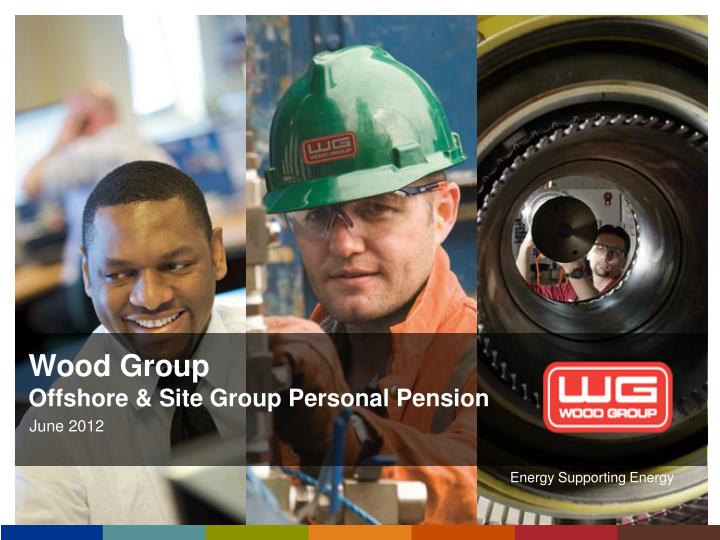 wood group offshore site group personal pension