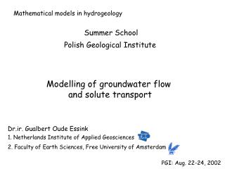 Modelling of groundwater flow and solute transport
