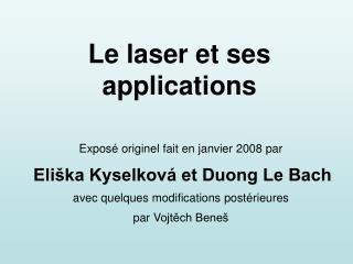 le laser et ses applications