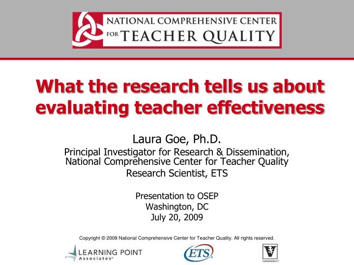 what the research tells us about evaluating teacher effectiveness
