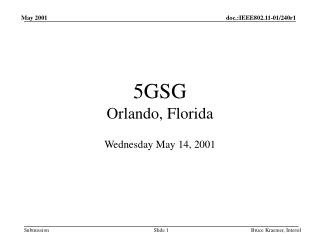 5GSG Orlando, Florida