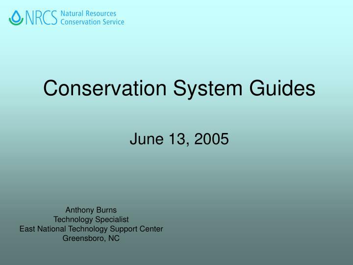 conservation system guides june 13 2005