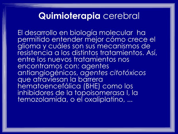 quimioterapia cerebral