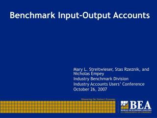 Benchmark Input-Output Accounts