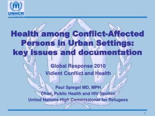 Health among Conflict-Affected Persons in Urban Settings: key issues and documentation