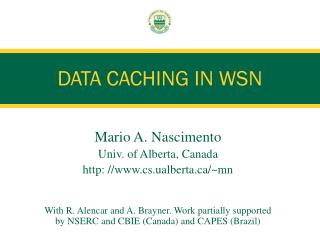 DATA CACHING IN WSN