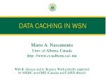 Efficient Query Optimization and Caching in Wireless Sensor Networks - slide 1