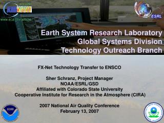 Earth System Research Laboratory Global Systems Division Technology Outreach Branch