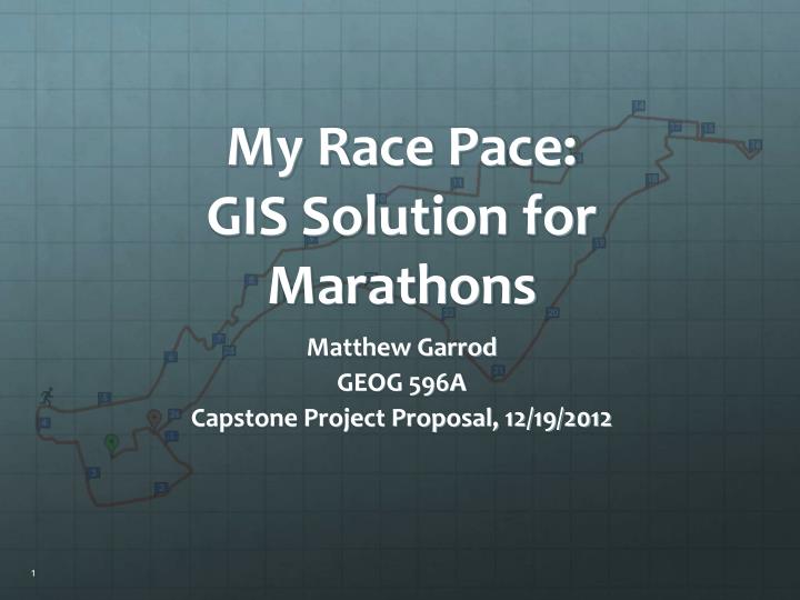 my race pace gis solution for marathons
