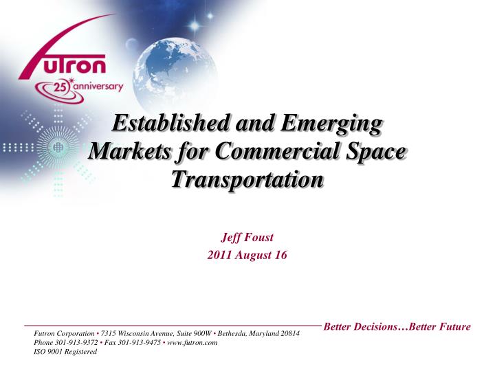 established and emerging markets for commercial space transportation