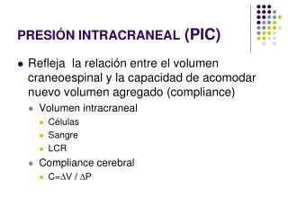 presi n intracraneal pic