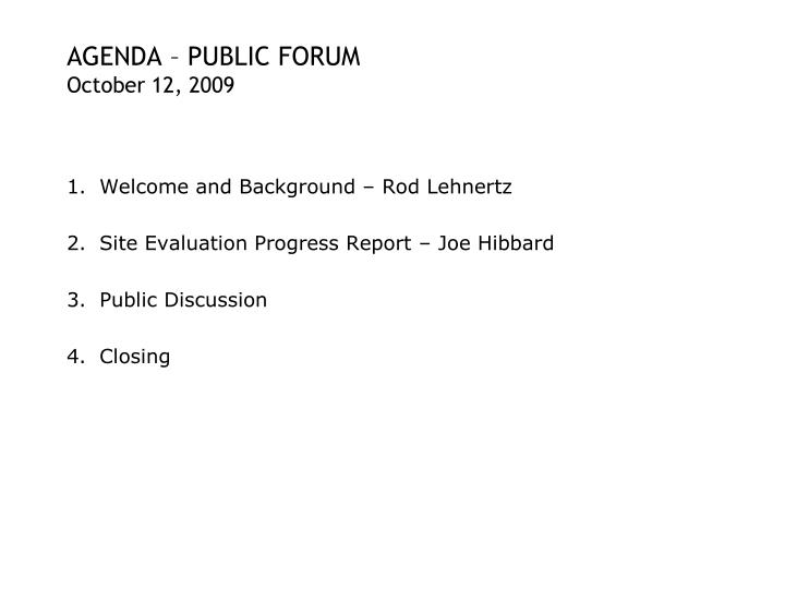 agenda public forum october 12 2009