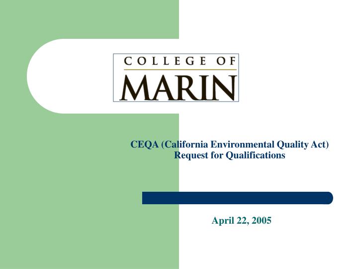ceqa california environmental quality act request for qualifications