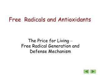 Free Radicals and Antioxidants