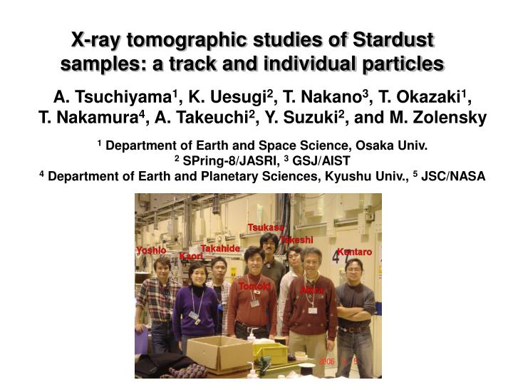 x ray tomographic studies of stardust samples a track and individual particles