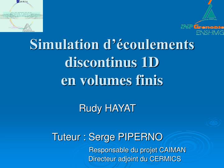 simulation d coulements discontinus 1d en volumes finis