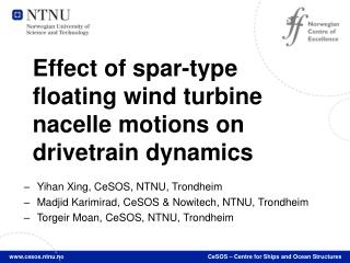 Effect of spar-type floating wind turbine nacelle motions on drivetrain dynamics