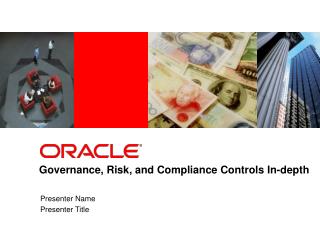 Governance, Risk, and Compliance Controls In-depth