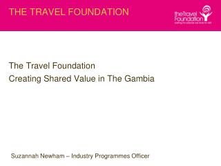 THE TRAVEL FOUNDATION