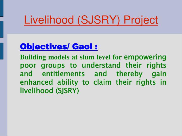 livelihood sjsry project
