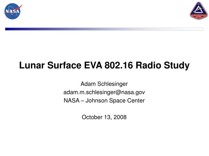 lunar surface eva 802 16 radio study