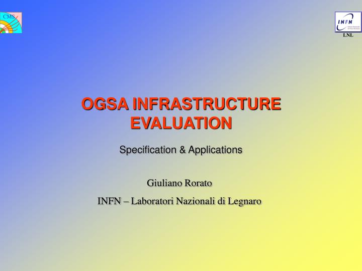 ogsa infrastructure evaluation