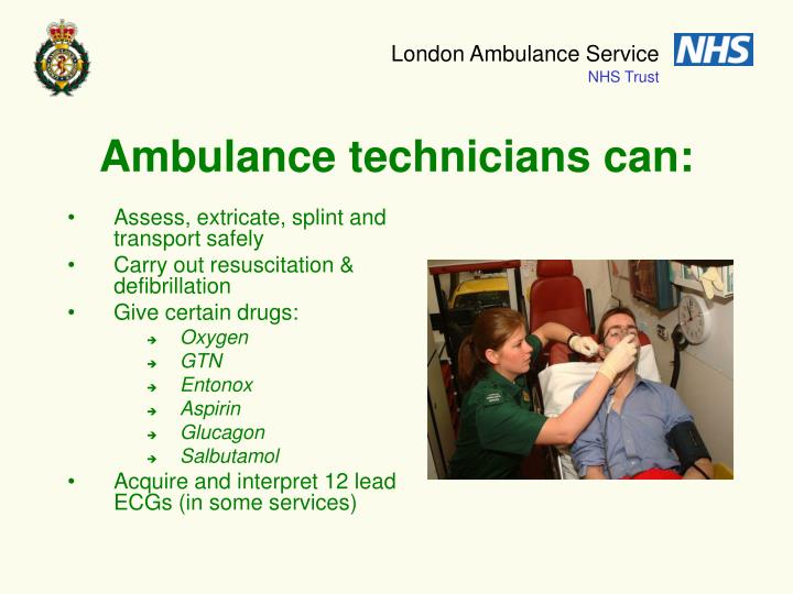 ambulance technicians can