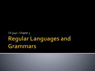Regular Languages and Grammars