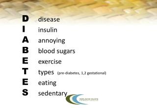 DIABETES and EXERCISE Presentation Overview