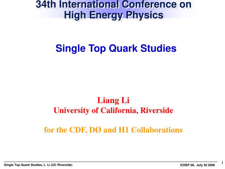 34th international conference on high energy physics